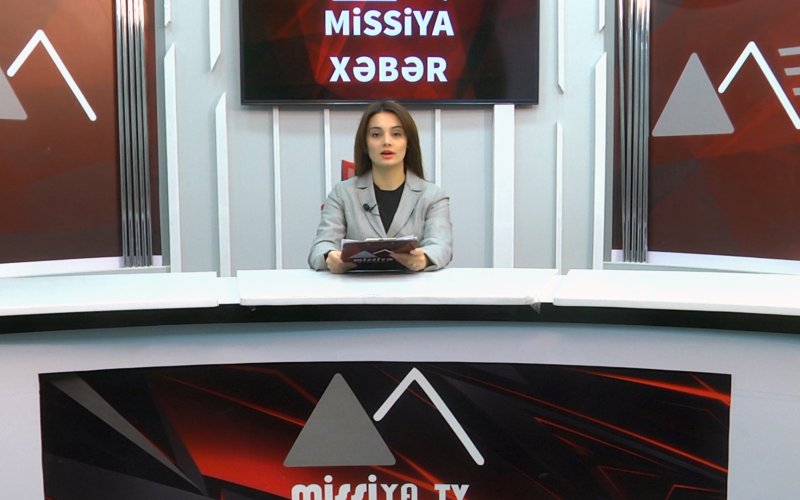 Missiya.az - Xəbər Portalı