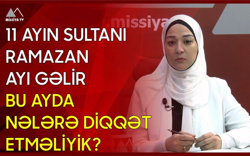 Missiya.az - Xəbər Portalı