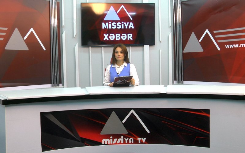 Missiya.az - Xəbər Portalı