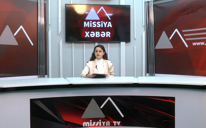 Missiya.az - Xəbər Portalı