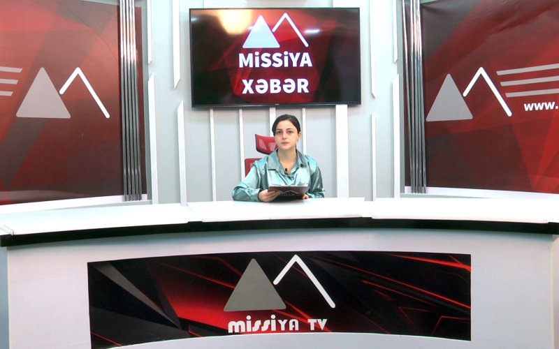 Missiya.az - Xəbər Portalı