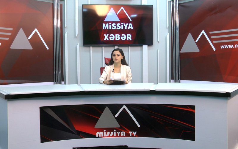 Missiya.az - Xəbər Portalı