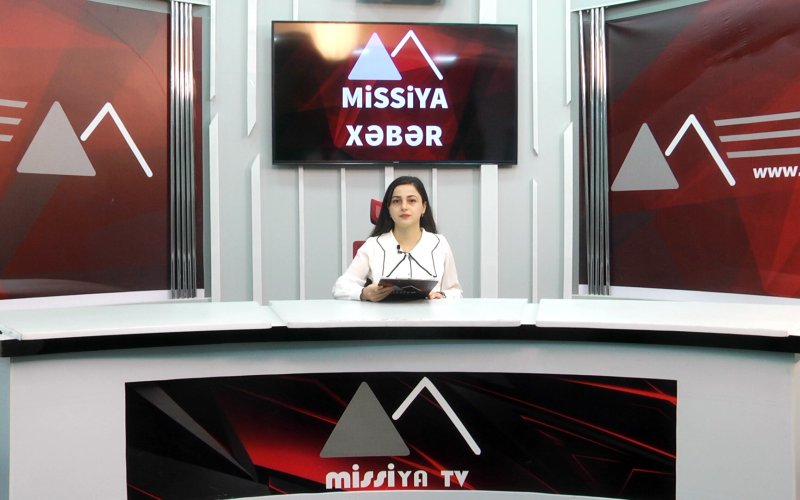 Missiya.az - Xəbər Portalı