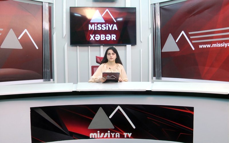 Missiya.az - Xəbər Portalı