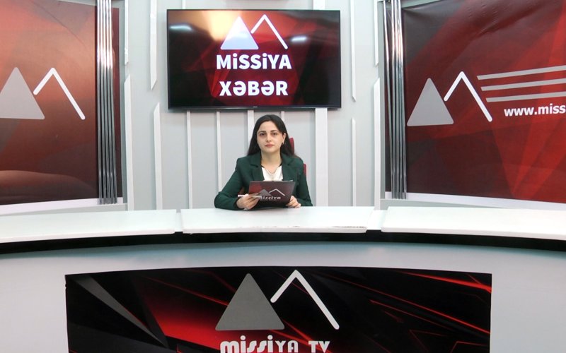 Missiya.az - Xəbər Portalı