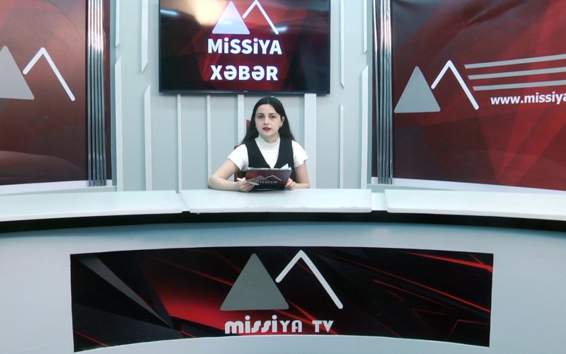 Missiya.az - Xəbər Portalı