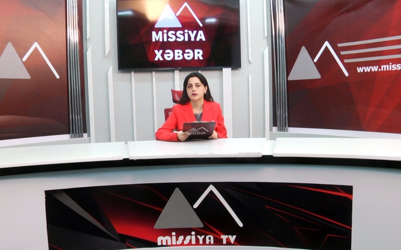 Missiya.az - Xəbər Portalı