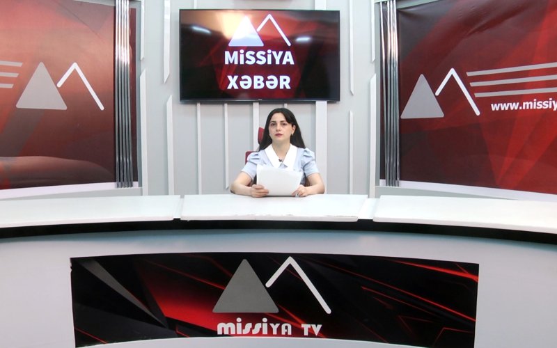 Missiya.az - Xəbər Portalı