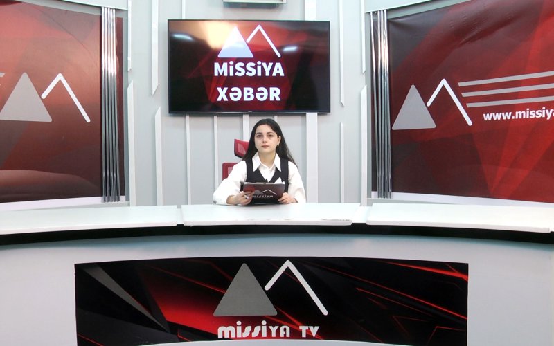 Missiya.az - Xəbər Portalı