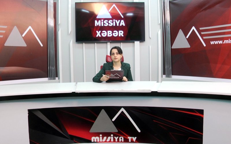 Missiya.az - Xəbər Portalı